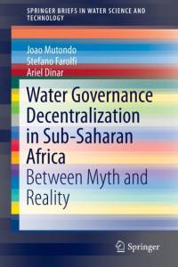 Water Governance Decentralization in Sub-Saharan Africa av Joao Mutondo
