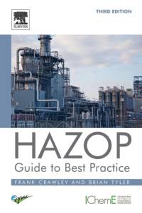 HAZOP: Guide to Best Practice av Frank (University of Strathclyde Crawley