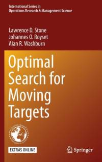 Optimal Search for Moving Targets av Alan R. Washburn