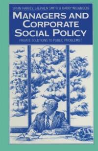 Managers and Corporate Social Policy av Brian Harvey