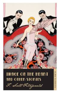 Image on the Heart and Other Stories av Scott F. Fitzgerald
