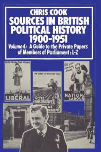 Sources in British Political History 1900-1951 av Jeffrey Weeks