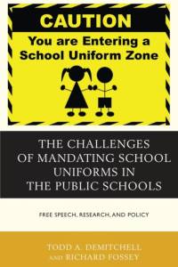 The Challenges of Mandating School Uniforms in the Public Schools av Todd A. DeMitchell