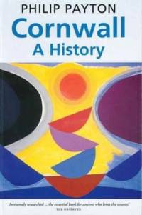 Cornwall: A History av Prof. Philip Payton