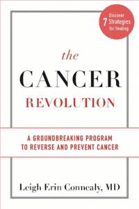 The Cancer Revolution av Dr Leigh Erin Conncaly