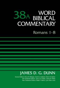 Romans 1-8, Volume 38A av James D. G. Dunn