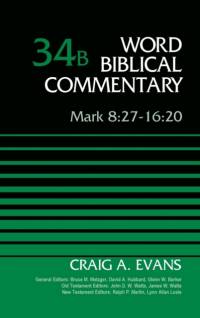 Mark 8:27-16:20, Volume 34B av Craig A. Evans