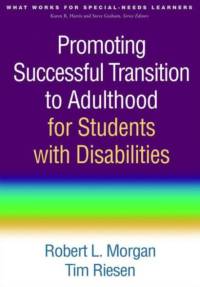 Promoting Successful Transition to Adulthood for Students with Disabilities av Robert L. (Utah State University Morgan