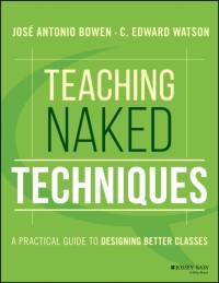 Teaching Naked Techniques av Jose Antonio Bowen