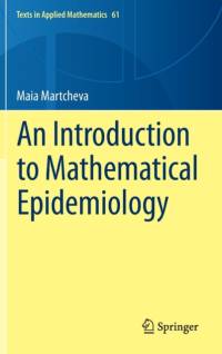 An Introduction to Mathematical Epidemiology av Maia Martcheva