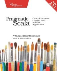 Pragmatic Scala 2e av Venkat Subramaniam