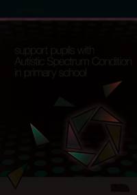 How to Support Pupils with Autism Spectrum Condition in Primary School av Lynn McCann