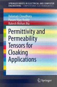 Permittivity and Permeability Tensors for Cloaking Applications av Balamati Choudhury