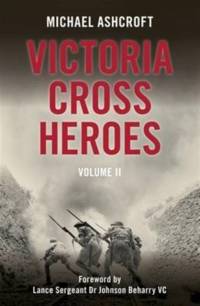 Victoria Cross Heroes av Michael Ashcroft