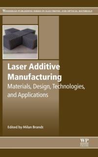 Laser Additive Manufacturing av Milan Brandt