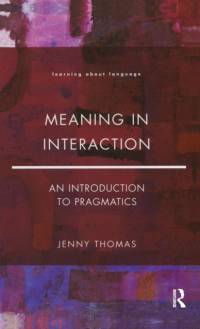 Meaning in Interaction av Jenny A. Thomas