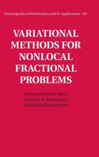 Variational Methods for Nonlocal Fractional Problems av Giovanni (Universita di Reggio Calabria Molica Bisci