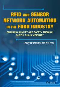 RFID and Sensor Network Automation in the Food Industry av Selwyn Piramuthu