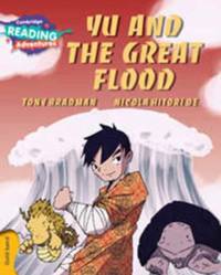 Cambridge Reading Adventures Yu and the Great Flood Gold Band av Tony Bradman