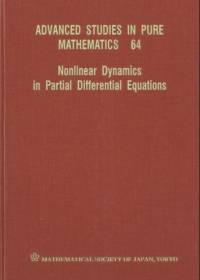 Nonlinear Dynamics In Partial Differential Equations