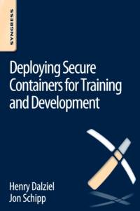 Deploying Secure Containers for Training and Development av Henry (Founder Dalziel