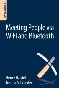 Meeting People via WiFi and Bluetooth av Henry (Founder Dalziel
