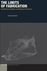 The Limits of Fabrication av Nathan Brown