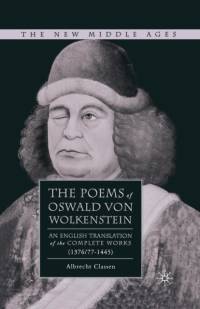 The Poems of Oswald Von Wolkenstein av Albrecht Classen