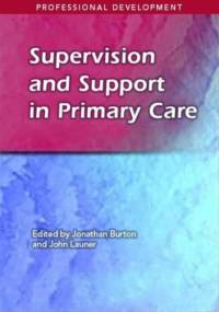 Supervision and Support in Primary Care av Jonathan Burton