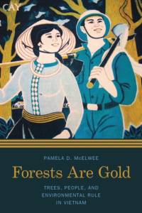 Forests Are Gold av Pamela D. McElwee