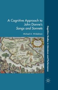 A Cognitive Approach to John Donne's Songs and Sonnets av M. Winkleman