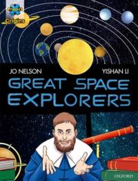 Project X Origins Graphic Texts: Dark Red Book Band, Oxford Level 17: Great Space Explorers av Jo Nelson