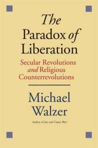 The Paradox of Liberation av Michael Walzer