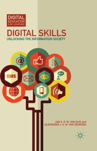 Digital Skills av Alexander J. A. M. Van Deursen