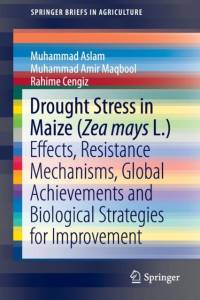 Drought Stress in Maize (Zea mays L.) av Muhammad Aslam