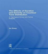 The Effects of Duration and Sonority on Countour Tone Distribution av Jie Zhang