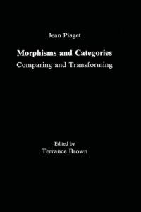 Morphisms and Categories av Jean Piaget