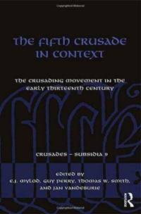 The Fifth Crusade in Context