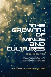 The Growth of Minds and Culture av Willem H. Vanderburg