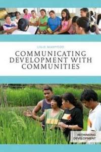 Communicating Development with Communities av Linje Manyozo