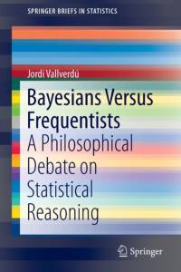 Bayesians Versus Frequentists av Jordi Vallverdú