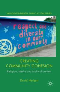 Creating Community Cohesion av D. Herbert