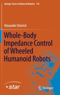 Whole-Body Impedance Control of Wheeled Humanoid Robots av Alexander DIETRICH