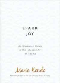 Spark Joy av Marie Kondo