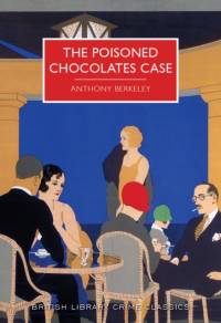 The Poisoned Chocolates Case av Anthony Berkeley