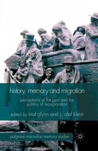 History, Memory and Migration av Irial Glynn