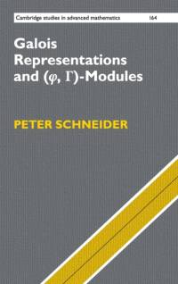 Galois Representations and (Phi, Gamma)-Modules av Peter (Westfalische Wilhelms-Universitat Munster Schneider
