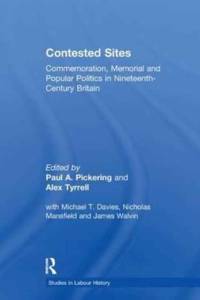 Contested Sites av Paul A. Pickering