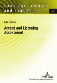 Accent and Listening Assessment av Luke Harding