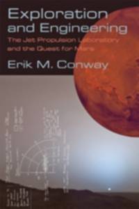Exploration and Engineering av Erik M. Conway